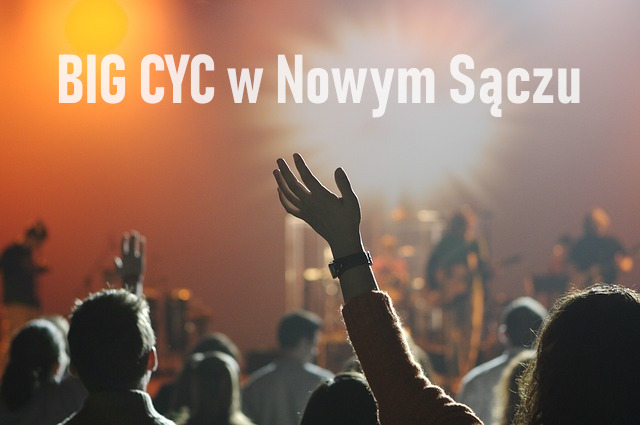 Villa Beata zaprasza na koncert Big Cyc w Nowym Sączu